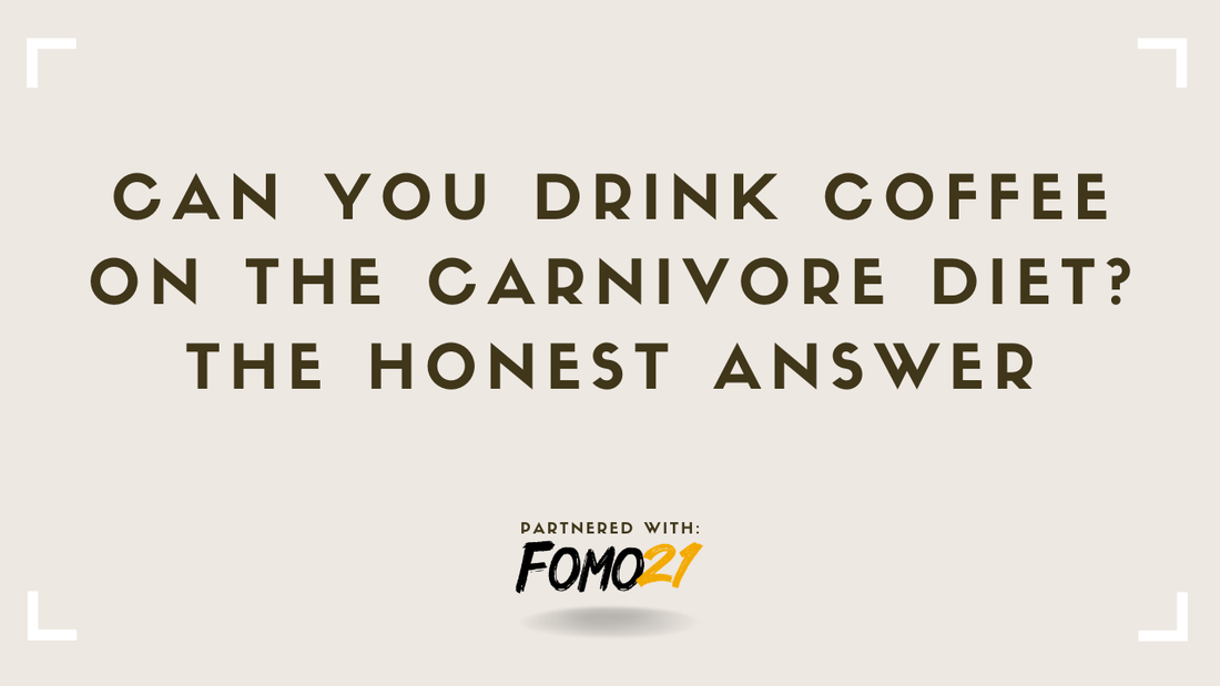 Can You Drink Coffee on the Carnivore Diet The Honest Answer FOMO21