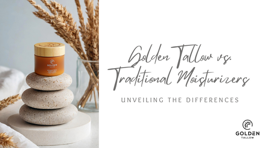 Golden Tallow vs. Traditional Moisturizers: Unveiling the Differences