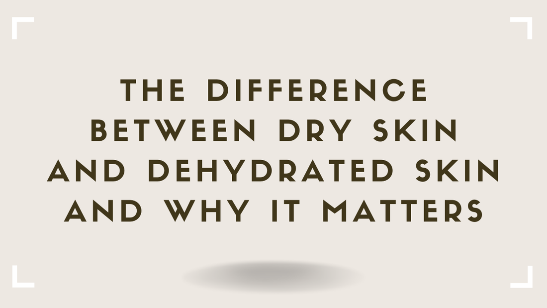 The Difference Between Dry Skin and Dehydrated Skin -- And Why It Matters