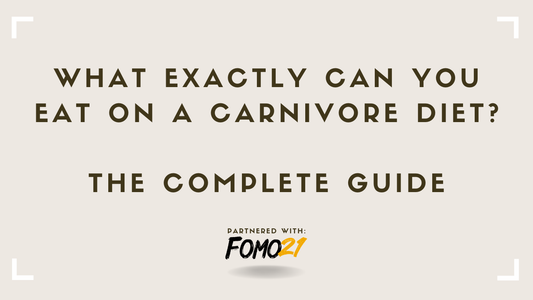What Exactly Can You Eat on a Carnivore Diet The Complete Guide fomo21